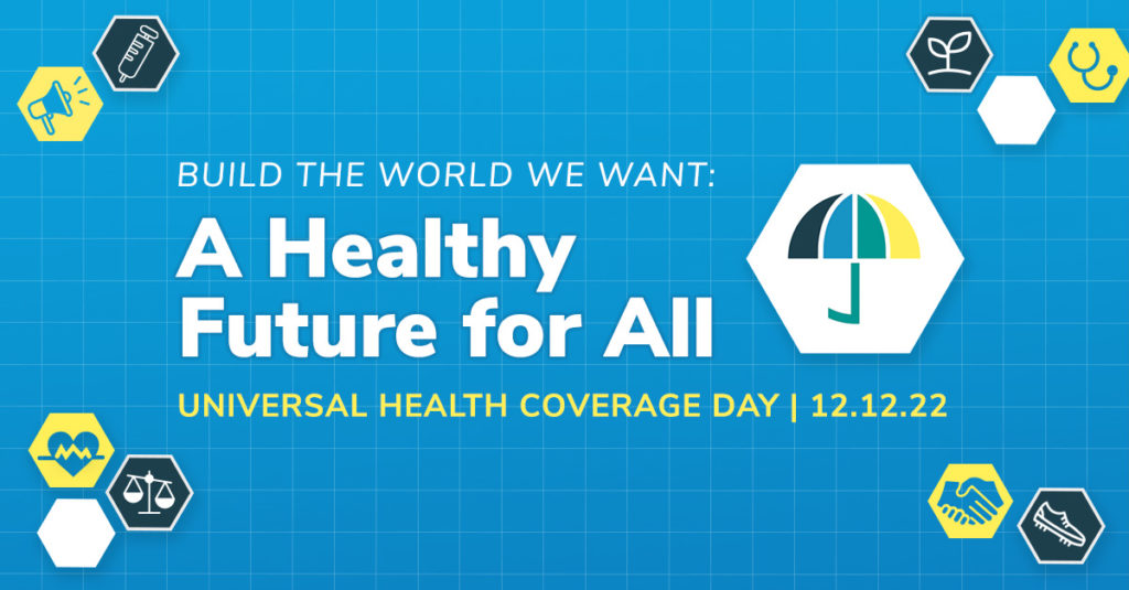 <p>Universal Health Coverage Day 2022. Picture: universalhealthcoverageday.org</p>